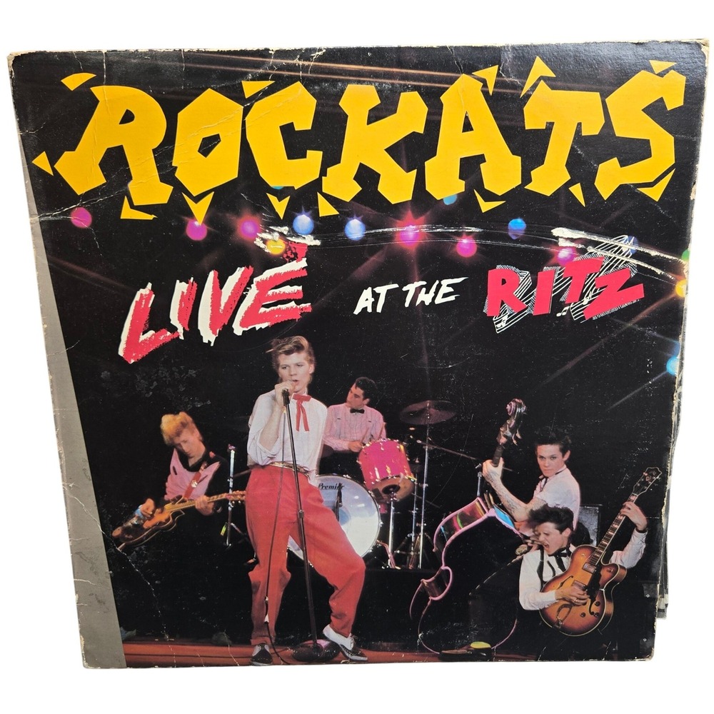 The Rockats Live At The Ritz Vinyl LP Island Records ILPS 9626 Rockabilly Tested